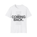 Ricch Apparel White Tee - He's Coming Back